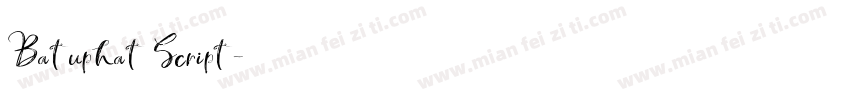 Batuphat Script字体转换